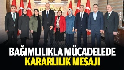 Bağımlılıkla m&uuml;cadelede kararlılık mesajı