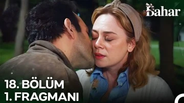 Bahar 18.B&ouml;l&uuml;m Fragmanı
