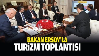 Bakan Ersoy&rsquo;la turizm toplantısı