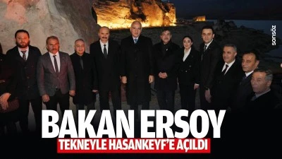 Bakan Ersoy, tekneyle Hasankeyf&rsquo;e a&ccedil;ıldı