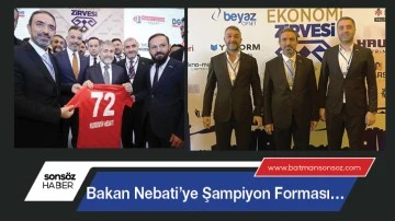 Bakan Nebati&rsquo;ye Şampiyon Forması&hellip;
