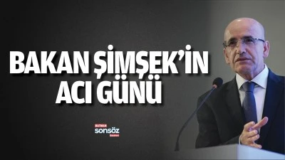 Bakan Şimşek&rsquo;in acı g&uuml;n&uuml;
