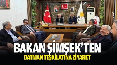 Bakan Şimşek&rsquo;ten Batman Teşkilatına ziyaret