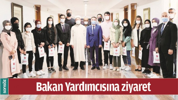 BAKAN YARDIMCISINA ZİYARET