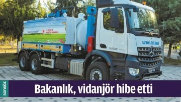 BAKANLIK, VİDANJ&Ouml;R HİBE ETTİ