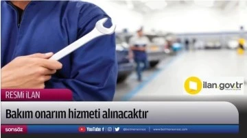 Bakım işleri hizmeti alınacaktır