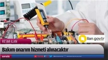 Bakım ve onarım hizmeti alınacaktır