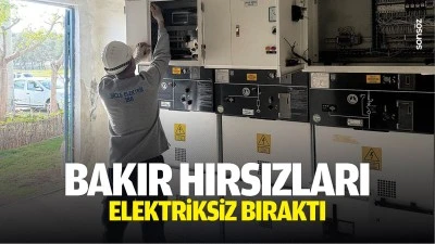 Bakır hırsızları elektriksiz bıraktı