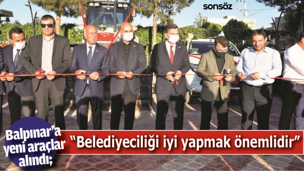 BALPINAR&rsquo;A YENİ ARA&Ccedil;LAR ALINDI