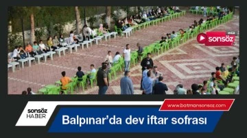 Balpınar&rsquo;da dev iftar sofrası