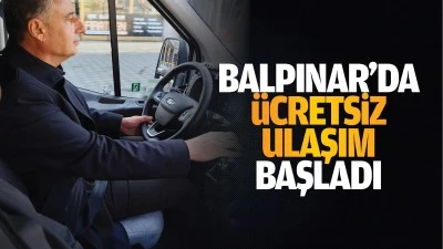 Balpınar&rsquo;da &uuml;cretsiz ulaşım başladı