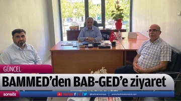 BAMMED&rsquo;den BAB-GED&rsquo;e ziyaret