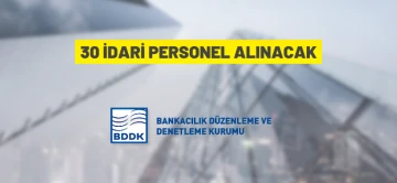 30 idari personel alInacak