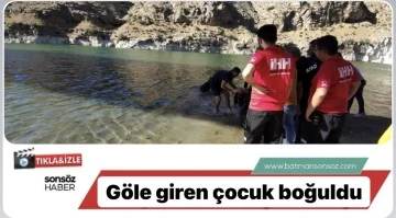 Baraj g&ouml;l&uuml;ne giren &ccedil;ocuk boğuldu