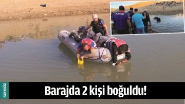 BARAJDA 2 KİŞİ BOĞULDU!