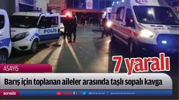 Barış i&ccedil;in toplanan aileler arasında taşlı sopalı kavga&hellip;