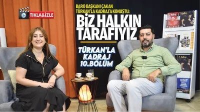 Baro Başkanı &Ccedil;akan, T&uuml;rkan&rsquo;la Kadraj&rsquo;a konuştu: &ldquo;Biz halkın tarafıyız&rdquo;