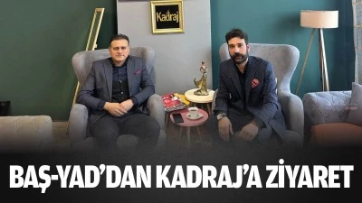Baş-Yad&rsquo;dan Kadraj&rsquo;a ziyaret