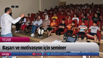 Başarı ve motivasyon i&ccedil;in seminer
