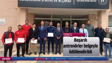 Başarılı antren&ouml;rler belgeyle &ouml;d&uuml;llendirildi
