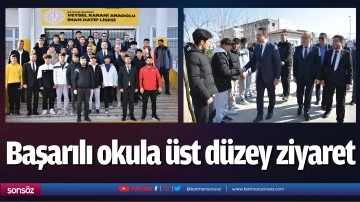 Başarılı okula &uuml;st d&uuml;zey ziyaret