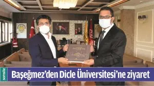 BAŞEĞMEZ&rsquo;DEN DİCLE &Uuml;NİVERSİTESİ&rsquo;NE ZİYARET