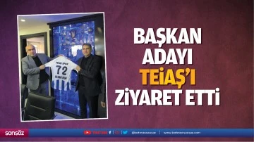 Başkan adayı, TEİAŞ&rsquo;ı ziyaret etti
