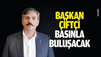 Başkan &Ccedil;ift&ccedil;i, basınla buluşacak
