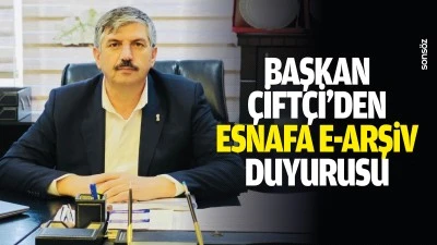 Başkan &Ccedil;ift&ccedil;i&rsquo;den esnafa e-arşiv duyurusu