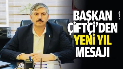 Başkan &Ccedil;ift&ccedil;i&rsquo;den yeni yıl mesajı