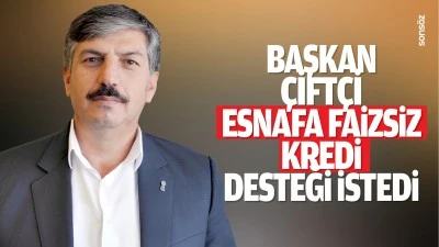 Başkan &Ccedil;ift&ccedil;i, esnafa faizsiz kredi desteği istedi