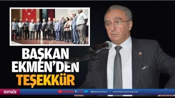 Başkan Ekmen&rsquo;den teşekk&uuml;r&hellip;