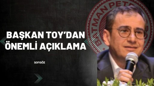Başkan Toy'dan &ouml;nemli a&ccedil;ıklama