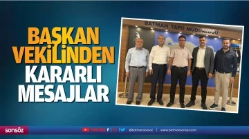 Başkan vekilinden kararlı mesajlar