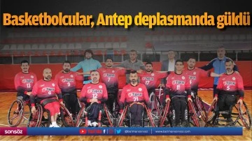 Basketbolcular, Antep deplasmanda g&uuml;ld&uuml;
