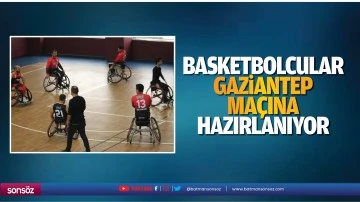 Basketbolcular Gaziantep maçına hazırlanıyor