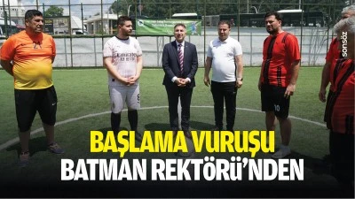 Başlama vuruşu Batman Rekt&ouml;r&uuml;&rsquo;nden&hellip;