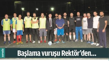 BAŞLAMA VURUŞU REKT&Ouml;R&rsquo;DEN&hellip;