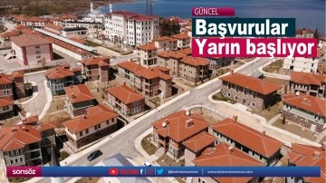 Başvurular yarın başlıyor
