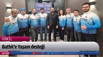 Batbit&rsquo;e Yaşam desteği