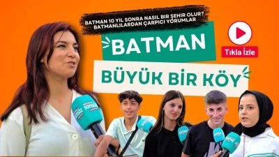 Batman 10 yıl sonra nasıl bir şehir olur? Batmanlılardan &ccedil;arpıcı yorumlar