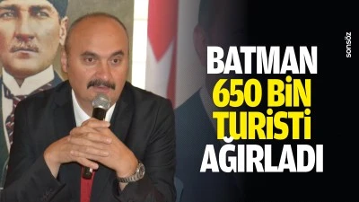 Batman, 650 bin turisti ağırladı