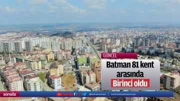 Batman 81 kent arasında birinci oldu