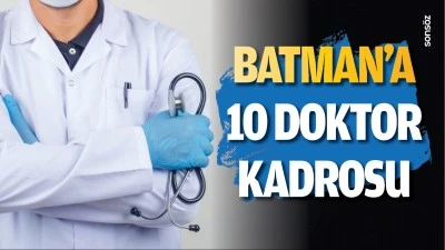 Batman'a 10 doktor kadrosu a&ccedil;ıldı