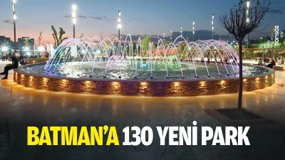 Batman&rsquo;a 130 yeni park