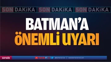 Batman&rsquo;a &ouml;nemli uyarı