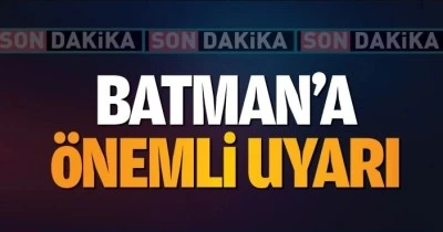 Batman&rsquo;a &ouml;nemli uyarı