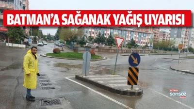 Batman&rsquo;a sağanak yağış uyarısı