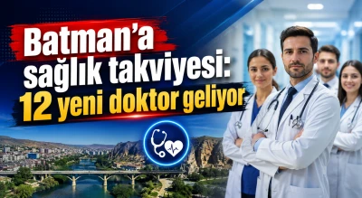 Batman&rsquo;a sağlık takviyesi:  12 yeni doktor geliyor