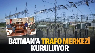 Batman&rsquo;a trafo merkezi kuruluyor